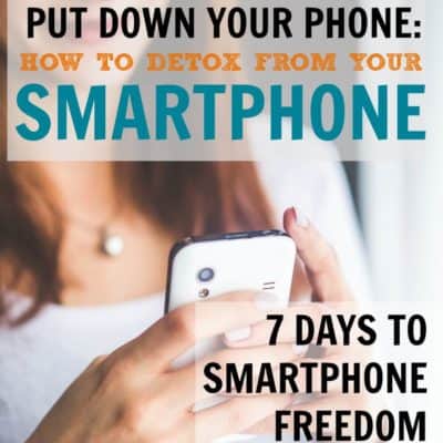 How to Detox From your Smartphone in 7 Days